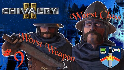 Worst Weapon, Worst Class Challenge in Chivalry 2 | HGEmpire | Gameplay #9