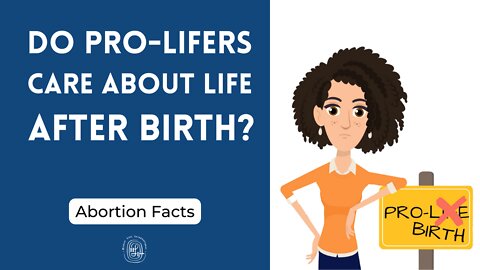 Do Pro-Lifers Care about Life after Birth?