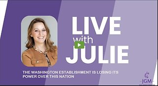 Julie Green subs THE WASHINGTON ESTABLISHMENT IS LOSING ITS POWER OVER THIS NATION