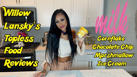 Willow Lansky's Topless food Reviews Milk Bar Cornflake Chocolate Chip Marshmallow Ice Cream