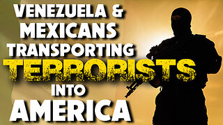 Venezuela & Mexicans Transporting Terrorists into America 12/05/2023