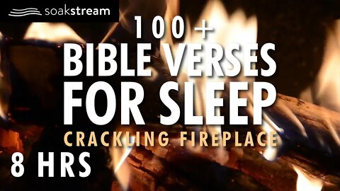 BE STILL | BY THE FIREPLACE WITH THE LORD | 100+ Bible Verses For Sleep | SLEEP WITH GOD'S WORD