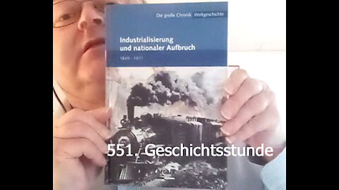 551. Stunde zur Weltgeschichte - 31.10.1861 bis 01.06.1862