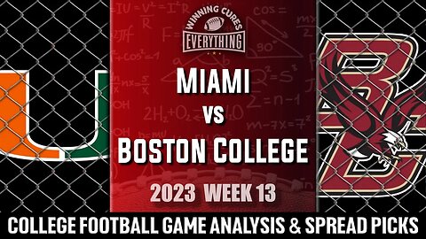 Miami vs Boston College Picks & Prediction Against the Spread 2023 College Football Analysis