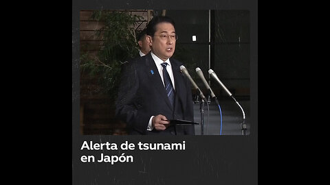 Primer ministro de Japón insta a evacuar zonas de alerta de tsunami