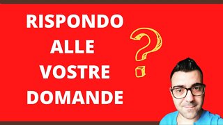 Rispondo alle vostre DOMANDE | diretta 27/11/2022