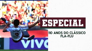 110 ANOS DE FLA-FLU: OS GOLS DE FRED NO CLÁSSICO