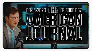 The American Journal - FULL SHOW - 08/15/2023