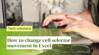How To change Cell Selector value in excel