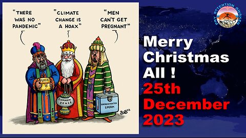 Current News Events - ♻ Merry Christmas ♻ - 25th December 2023