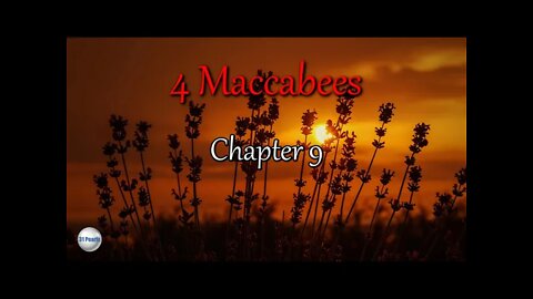 4 Maccabees - Chapter 09 - HQ Audiobook