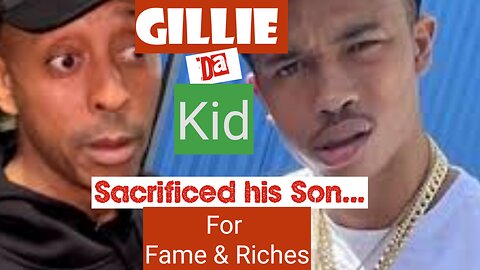 🧐 Gillie Da Kid!!! Exposed... 🙄🫣🤯