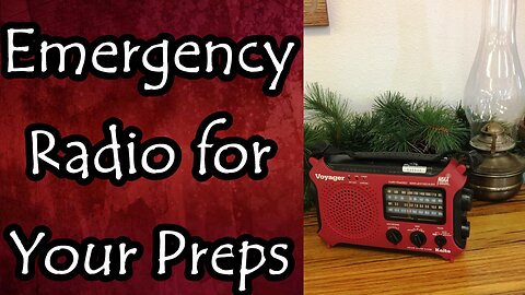 Emergency Radio for Your Preps (2021)