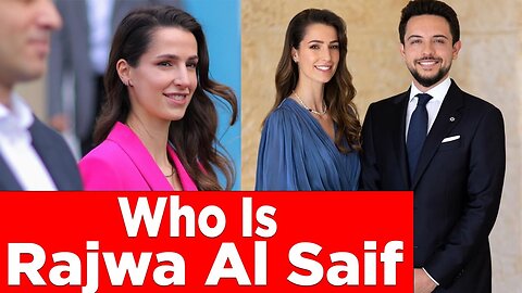 Who Is Rajwa Al Saif? Meet Crown Prince Hussein of Jordan's Wife