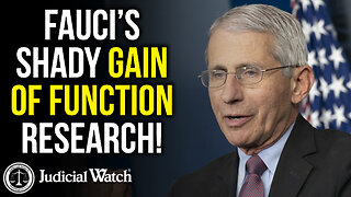 Fauci’s SHADY Gain of Function Research!