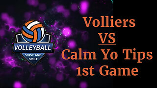 1st GAME VOLLIERS VS CALM YO TIPS