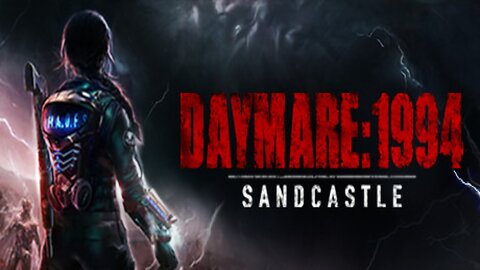 Daymare: 1994 Sandcastle Trailer