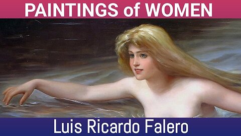 Paintings of WOMEN by Luis Ricardo Falero