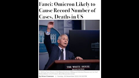 Fauci is a liar again because Fauci said Omicron Likely to Cause Record high Deaths in US