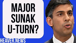 Colossal New Rishi Sunak U-TURN?