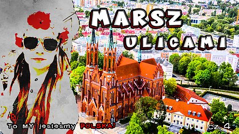 2022-04-30 -- Marsz ulicami cz.4