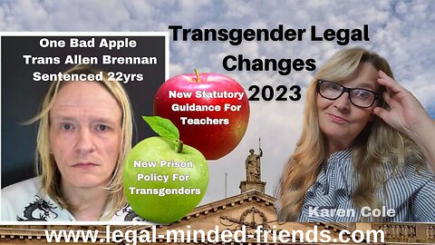 2023 What Are The New Legal Changes For Transgender People ? NEW Policy For Prisons & Schools.