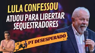 LULA FAZ GRAVE CONFISSÃO || PT desesperado