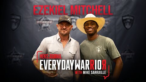 Ezekiel Mitchell | Everyday Warrior Podcast