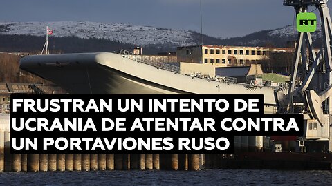 Frustran un intento de Ucrania de atentar contra un portaviones ruso