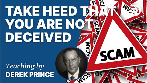 Take Heed Your Are Not Deceived (Norwegian)- Derek Prince