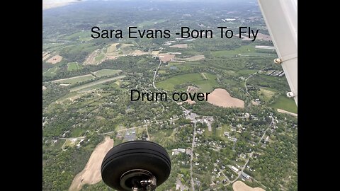 Born To Fly from Sara Evans (drum cover)