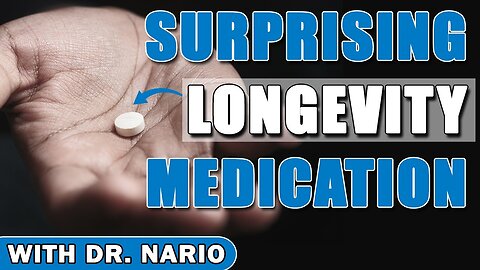 Surprising Longevity Medication