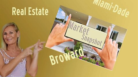 Real Estate Market Miami-Dade and Broward
