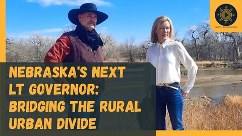 Nebraska's Next Lt Governor: Bridging the Rural Urban Divide