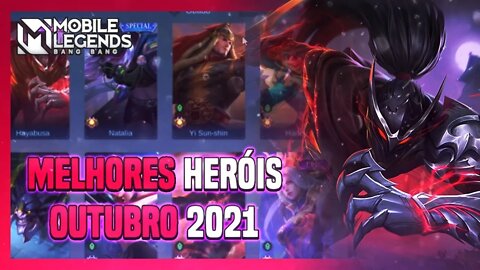 TOP 3 MELHORES HERÓIS DE CADA CLASSE OUTUBRO 2021 | Mobile Legends