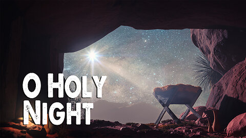 O Holy Night (Worship Lyric Video)