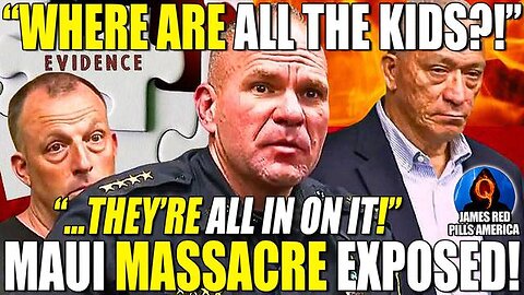 30 MINUTES AGO: MAUI MASSACRE MASTERMINDS EXPOSED! "THEY'RE ALL IN ON IT! WHERE ARE THE CHILDREN?!"