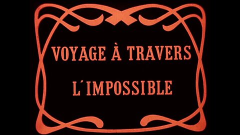 The Impossible Voyage (1904 Film) -- Directed By Georges Méliès -- Full Movie