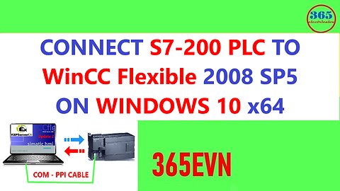 0035 - Connect s7 200 plc to wincc flexible 2008 sp5 - Windows 10