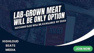 Lab-Grown Meat: The Future?