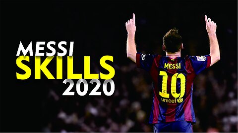 Lionel Messi Skills 2020
