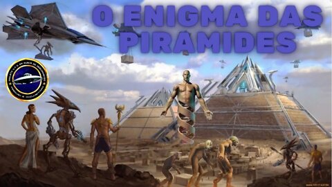 Os Extraterrestres Construíram as Pirâmides - Documentário Dublado 👽🛸👽🛸 (ovni)