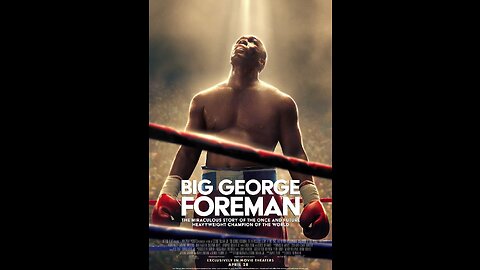 Big George Foreman Movie Review