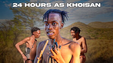 I Became KHOISAN... the first Humans on Earth?
