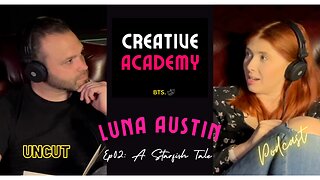 A Star Fish Tale - Luna Austin - UNCUT PODCAST Ep2