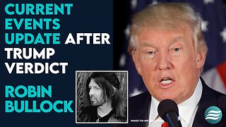 Robin Bullock Gives Update After Trump Verdict | June 4 2024