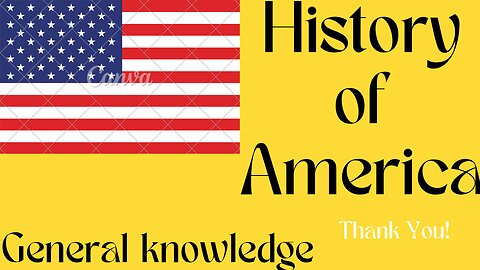 History of America general knowledge