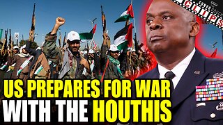 US Prepares For War w/ the Houthis in Yemen