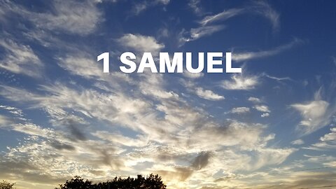 1 Samuel 4 | The Ark of the Covenant Taken