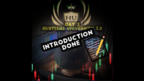 Day 2 in Hustlers University 3.0 - Journey from $500 - $1,000,000